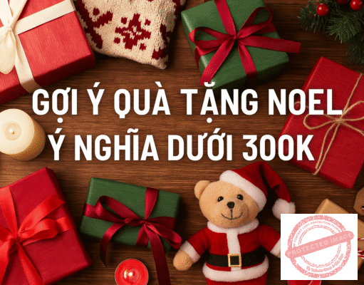Gợi ý quà tặng Noel ý nghĩa dưới 300K: Ấm áp – thiết thực – dễ mua